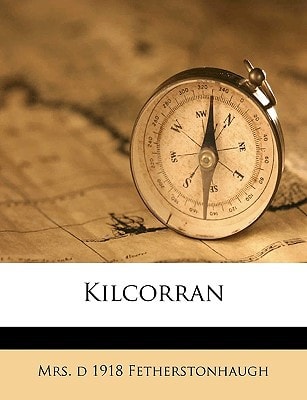 Kilcorran Volume 1