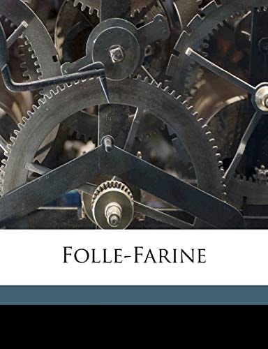 Folle-Farine Volume 3