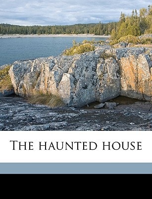 The haunted house
