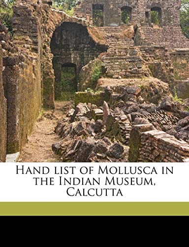 Hand list of Mollusca in the Indian Museum, Calcutta Volume pt 1
