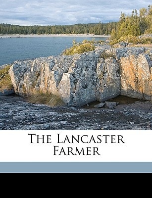 The Lancaster Farmer Volume 16