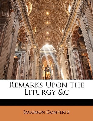 Remarks Upon the Liturgy &c