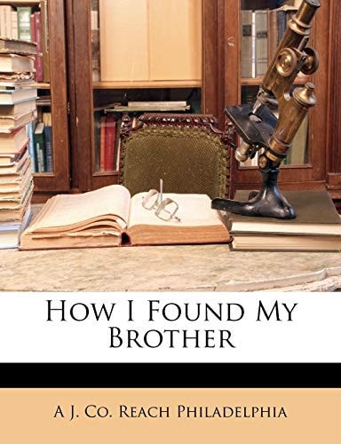 How I Found My Brother