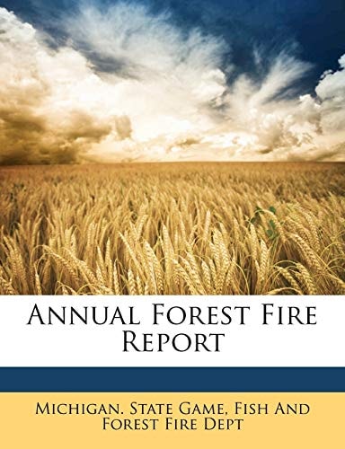 Annual Forest Fire Report