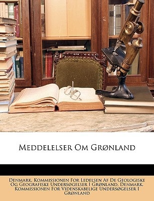 Meddelelser Om Grønland