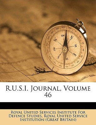 R.U.S.I. Journal, Volume 46