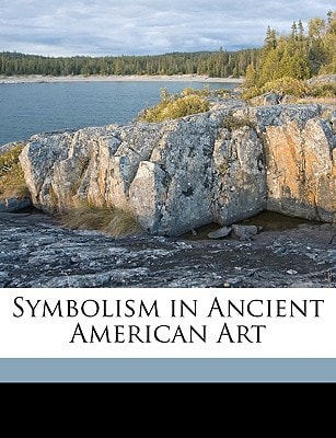 Symbolism in Ancient American Art