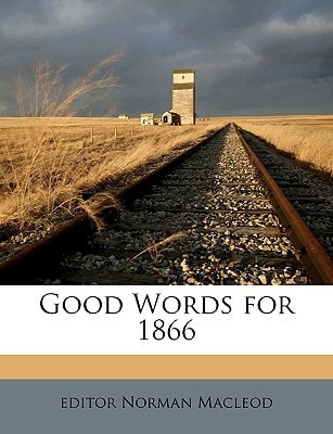 Good Words for 1866