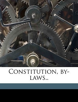 Constitution, by-laws..