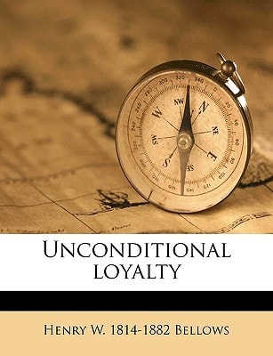Unconditional loyalty Volume 2