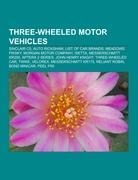 Three-wheeled motor vehicles: Sinclair C5, Auto rickshaw, List of car brands, Meadows Frisky, Morgan Motor Company, Isetta, Messerschmitt KR200, Aptera 2 Series, John Henry Knight, Three-wheeled car, Twike, Velorex, Messerschmitt KR175, Reliant Robin, Bon