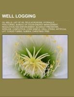 Well logging: Oil wells, List of oil field acronyms, Hydraulic fracturing, Bureau of Ocean Energy Management, Regulation and Enforcement, Blowout preventer, Wireline, Completion, Core sample, Drill string, Artificial lift, Coiled tubing, Subsea