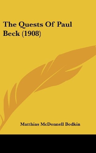 The Quests Of Paul Beck (1908)