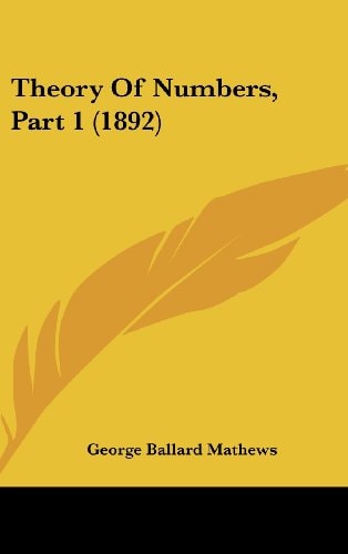 Theory Of Numbers, Part 1 (1892)