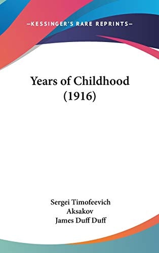 Years of Childhood (1916)