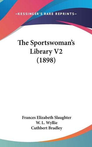The Sportswoman's Library V2 (1898)