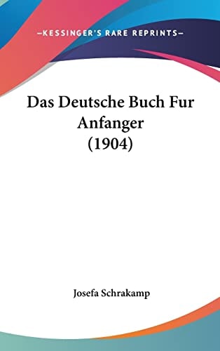 Das Deutsche Buch Fur Anfanger (1904)