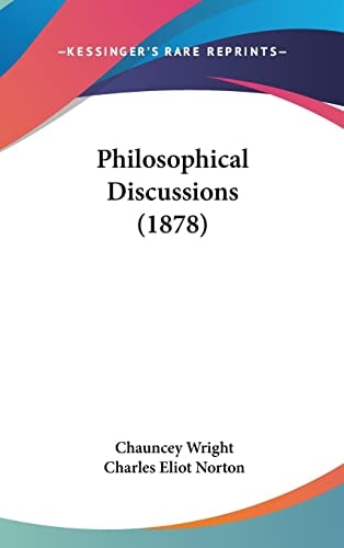 Philosophical Discussions (1878)