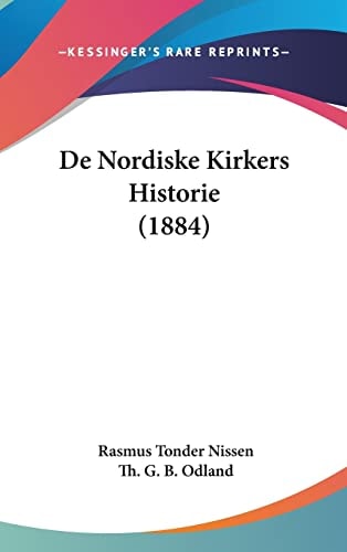 De Nordiske Kirkers Historie (1884) (Multilingual Edition)