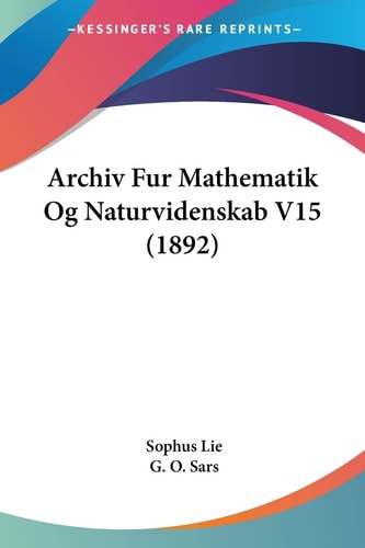 Archiv Fur Mathematik Og Naturvidenskab V15 (1892) (Multilingual Edition)