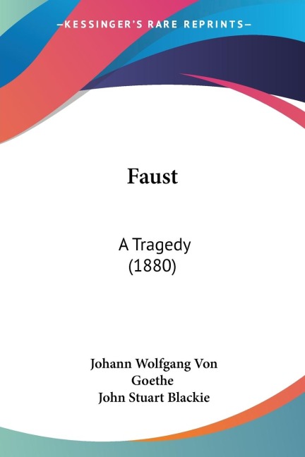 Faust: A Tragedy (1880)