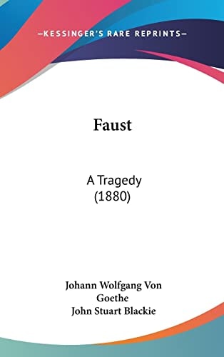 Faust: A Tragedy (1880)
