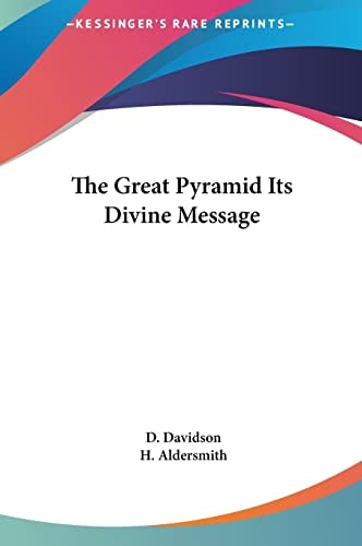 The Great Pyramid Its Divine Message