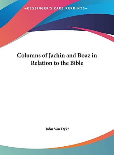 Columns of Jachin and Boaz in Relation to the Bible