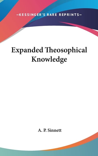 Expanded Theosophical Knowledge