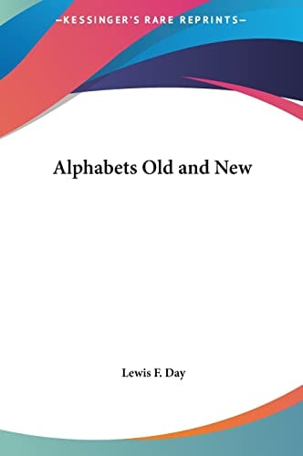 Alphabets Old and New
