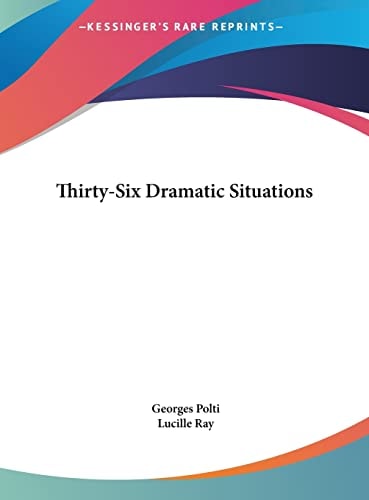 Thirty-Six Dramatic Situations
