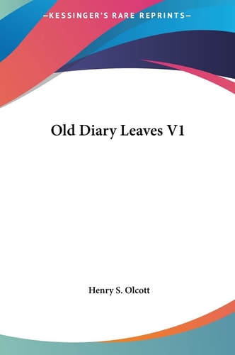 Old Diary Leaves V1