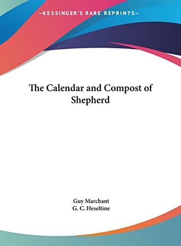 The Calendar and Compost of Shepherd