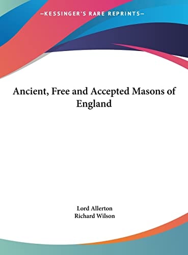 Ancient, Free and Accepted Masons of England