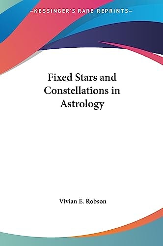 Fixed Stars and Constellations in Astrology