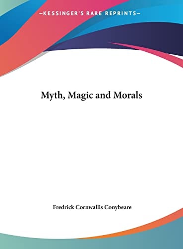 Myth, Magic and Morals