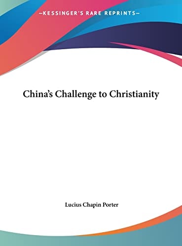 China's Challenge to Christianity