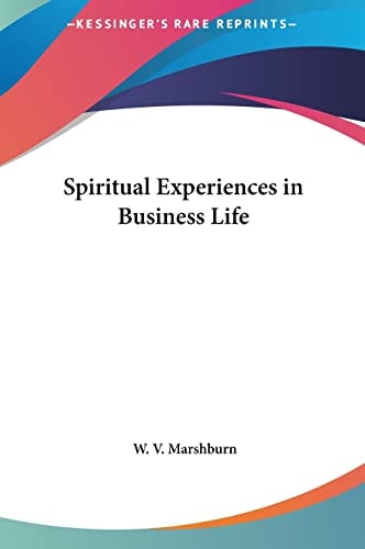 Spiritual Experiences in Business Life