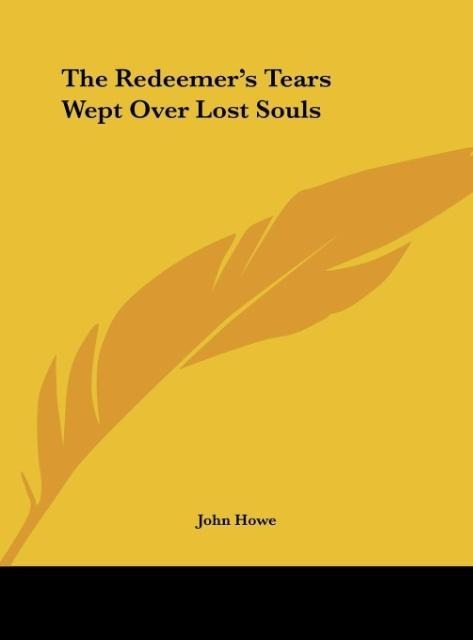 The Redeemers Tears Wept Over Lost Souls