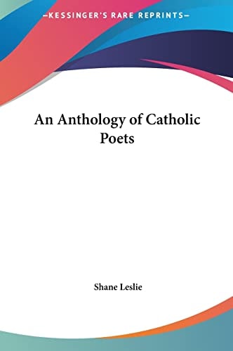 An Anthology of Catholic Poets