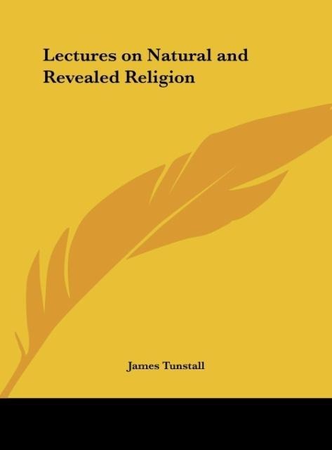 Lectures on Natural and Revealed Religion