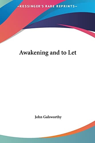 Awakening and to Let