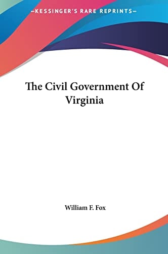 The Civil Government Of Virginia
