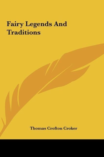 Fairy Legends And Traditions