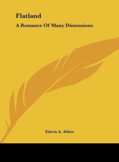 Flatland: A Romance Of Many Dimensions