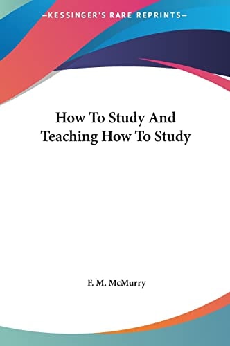 How To Study And Teaching How To Study