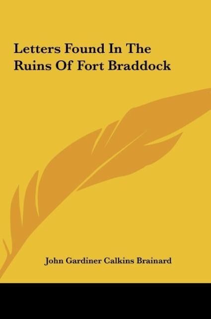 Letters Found In The Ruins Of Fort Braddock