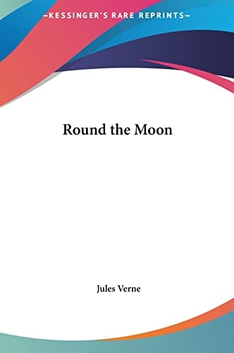 Round the Moon
