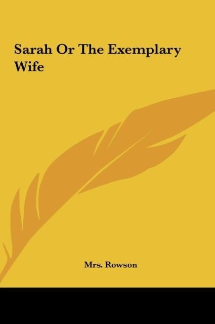Sarah Or The Exemplary Wife