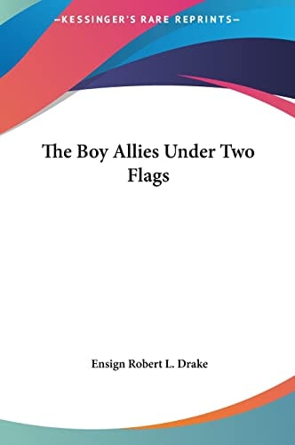 The Boy Allies Under Two Flags